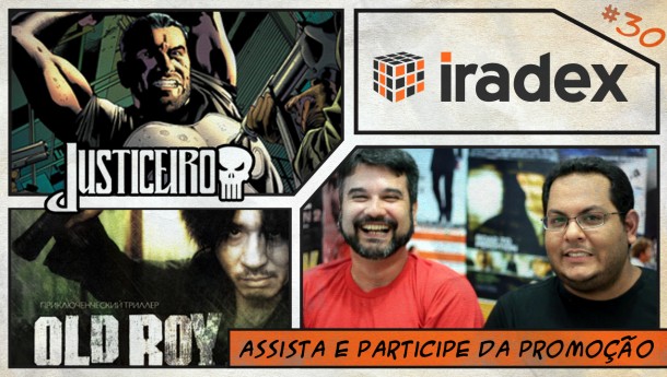 A vingança nunca é plena... | Iradex 30
