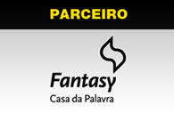 Fantasy – Casa da Palavra