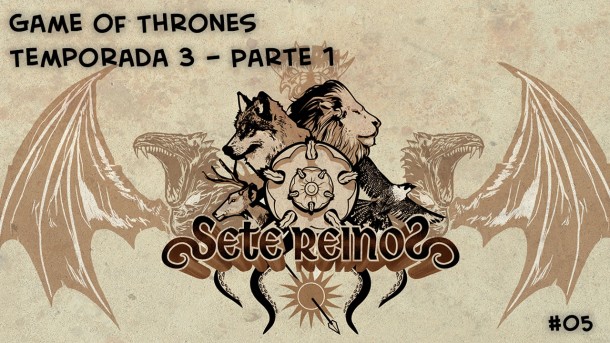 iradex-podcast-005-sete-reinos-parte-01